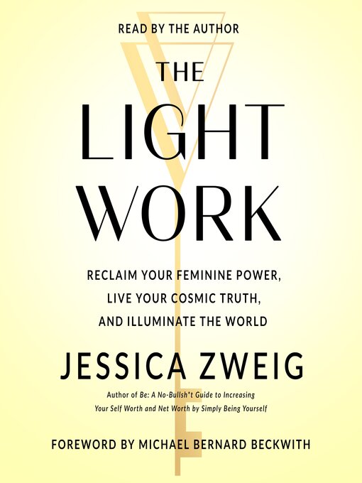 Title details for The Light Work by Jessica Zweig - Wait list